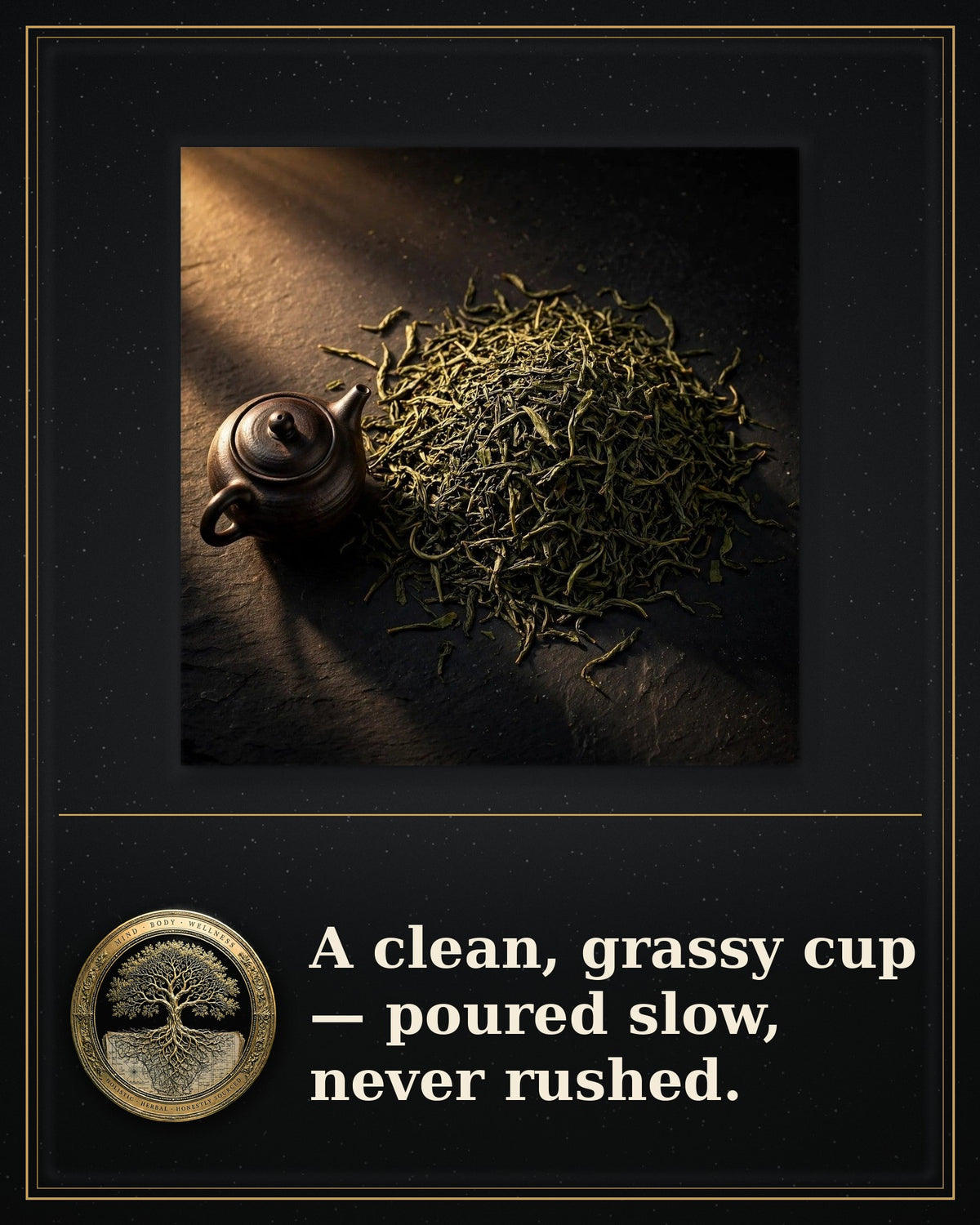 Rooted Goods Co. — Organic Sencha Green Tea — 4 oz