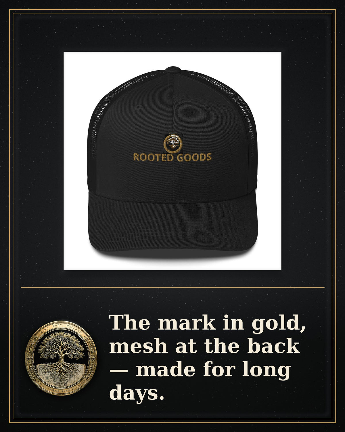 Rooted Goods Co. — Rooted Goods Trucker Hat
