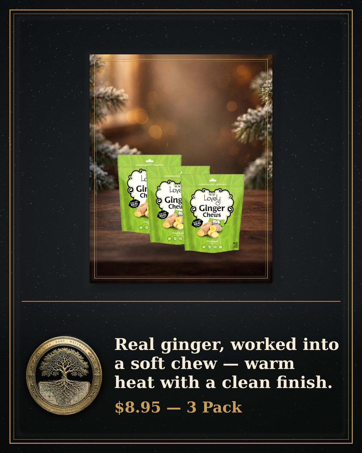 Ginger Chews — 3 Pack — $8.95